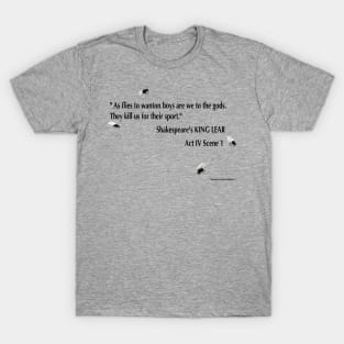 King Lear Quote T-Shirt